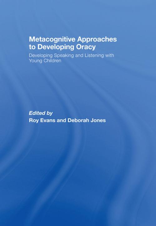 Cover of the book Metacognitive Approaches to Developing Oracy by , Taylor and Francis