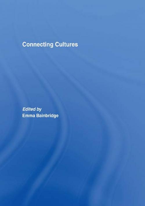 Cover of the book Connecting Cultures by , Taylor and Francis