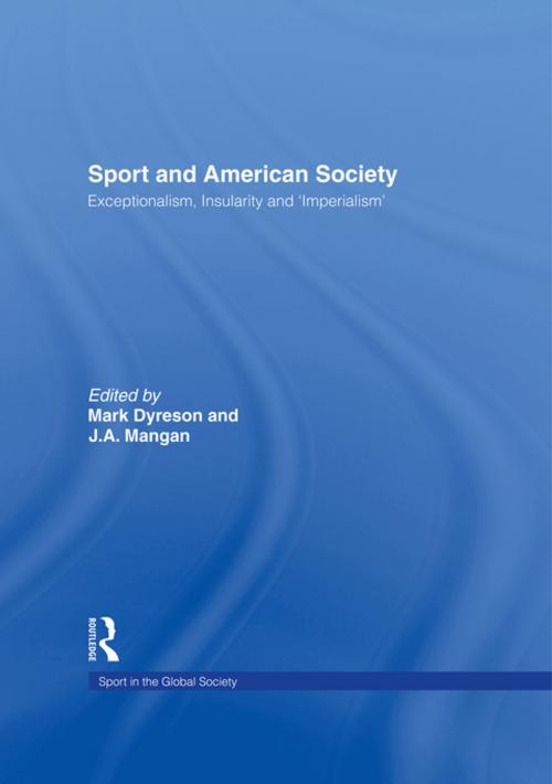 Cover of the book Sport and American Society by , Taylor and Francis