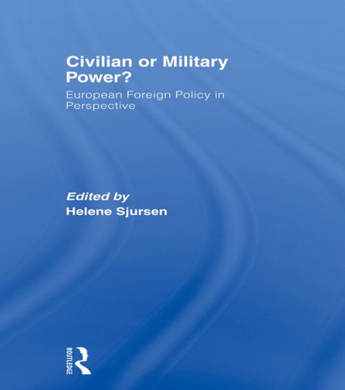 Cover of the book Civilian or Military Power? by , Taylor and Francis