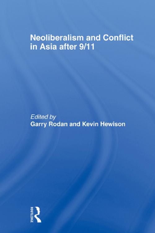 Cover of the book Neoliberalism and Conflict In Asia After 9/11 by , Taylor and Francis