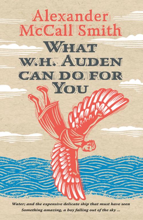 Cover of the book What W. H. Auden Can Do for You by Alexander McCall Smith, Princeton University Press