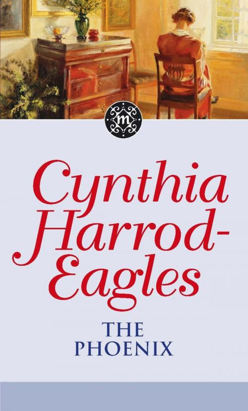 Cover of the book The Phoenix by Cynthia Harrod-Eagles, Little, Brown Book Group