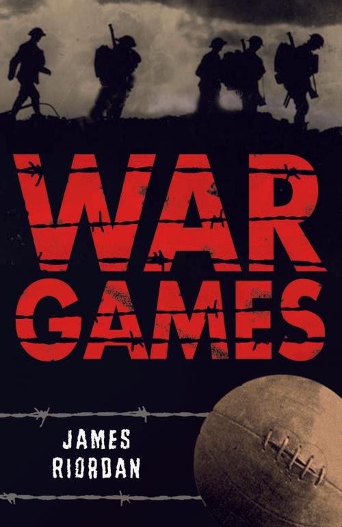 Cover of the book War Games by James Riordan, Bloomsbury Publishing