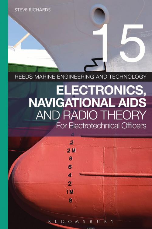 Cover of the book Reeds Vol 15: Electronics, Navigational Aids and Radio Theory for Electrotechnical Officers by Steve Richards, Bloomsbury Publishing