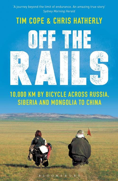 Cover of the book Off The Rails by Chris Hatherly, Tim Cope, Bloomsbury Publishing