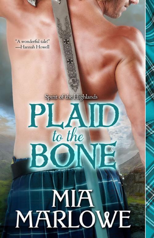 Cover of the book Plaid to the Bone by Mia Marlowe, Zebra Books
