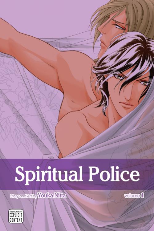 Cover of the book Spiritual Police, Vol. 1 (Yaoi Manga) by Youka Nitta, VIZ Media