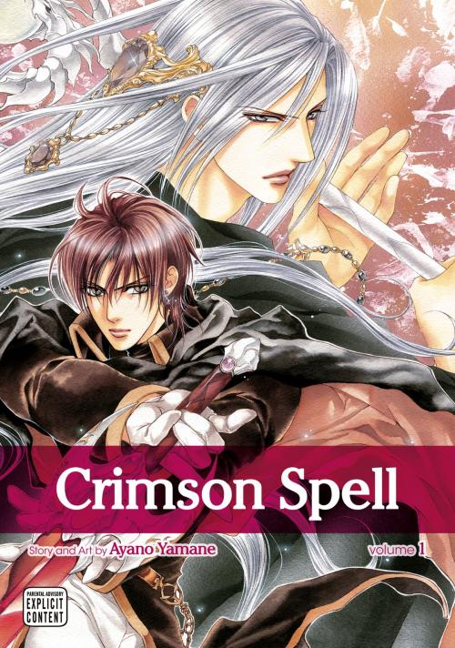 Cover of the book Crimson Spell, Vol. 1 (Yaoi Manga) by Ayano Yamane, VIZ Media