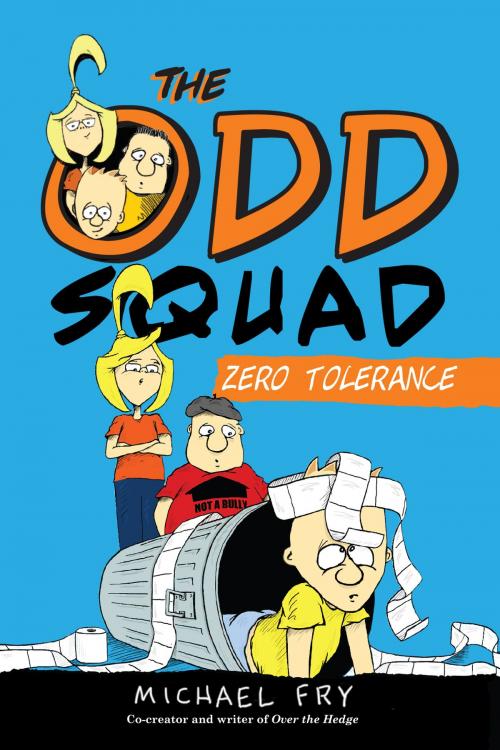 Cover of the book The Odd Squad: Zero Tolerance by Michael Fry, Disney Book Group