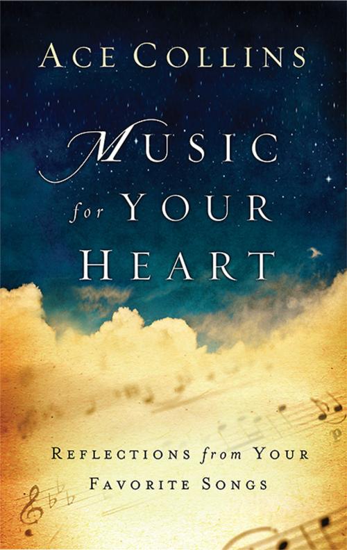 Cover of the book Music for Your Heart by Ace Collins, Abingdon Press