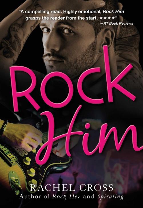 Cover of the book Rock Him by Rachel Cross, Crimson Romance