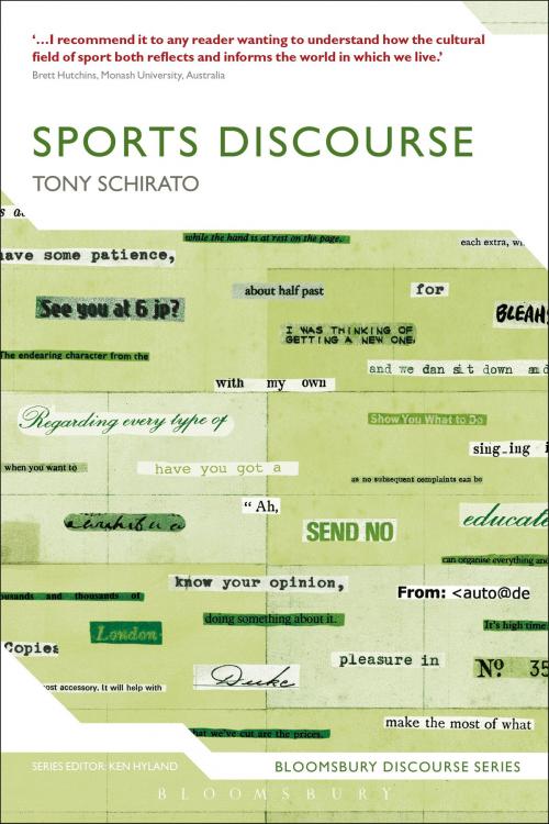 Cover of the book Sports Discourse by Dr Tony Schirato, Bloomsbury Publishing