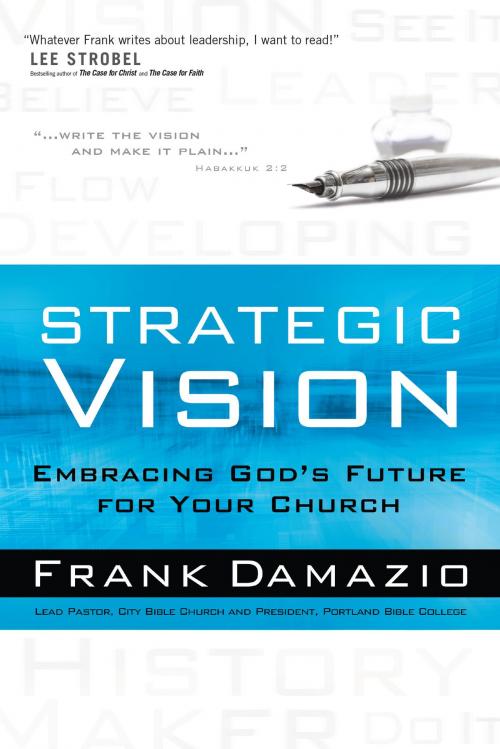 Cover of the book Strategic Vision by Frank Damazio, Baker Publishing Group