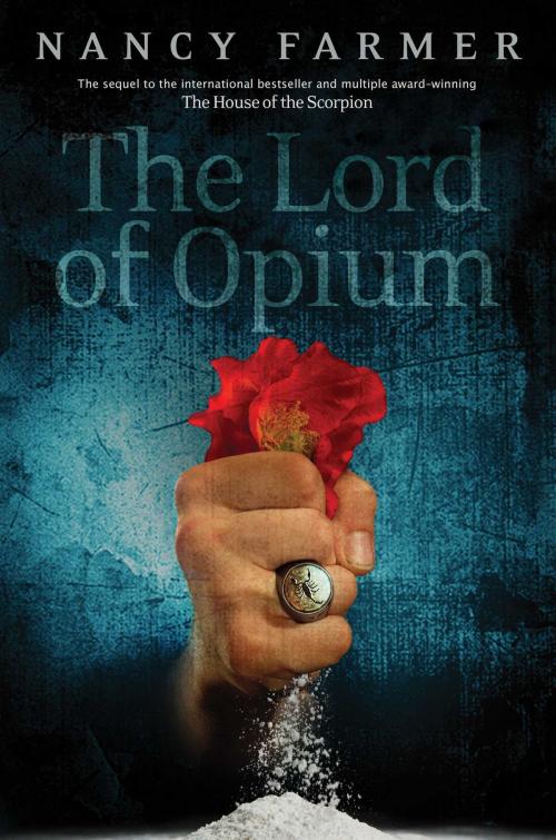 Cover of the book The Lord of Opium by Nancy Farmer, Atheneum Books for Young Readers