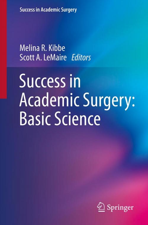 Cover of the book Success in Academic Surgery: Basic Science by , Springer London