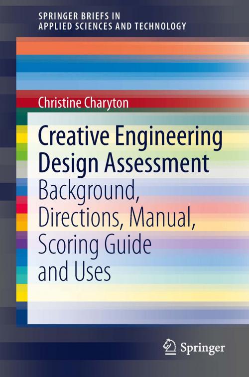 Cover of the book Creative Engineering Design Assessment by Christine Charyton, Springer London