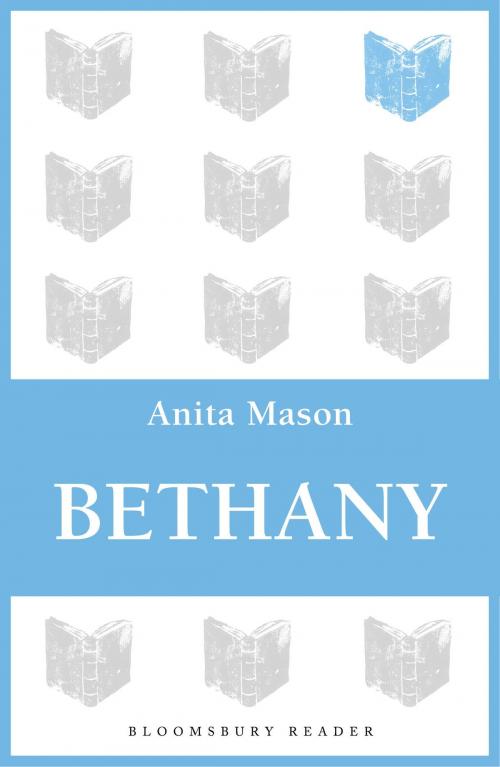 Cover of the book Bethany by Anita Mason, Bloomsbury Publishing