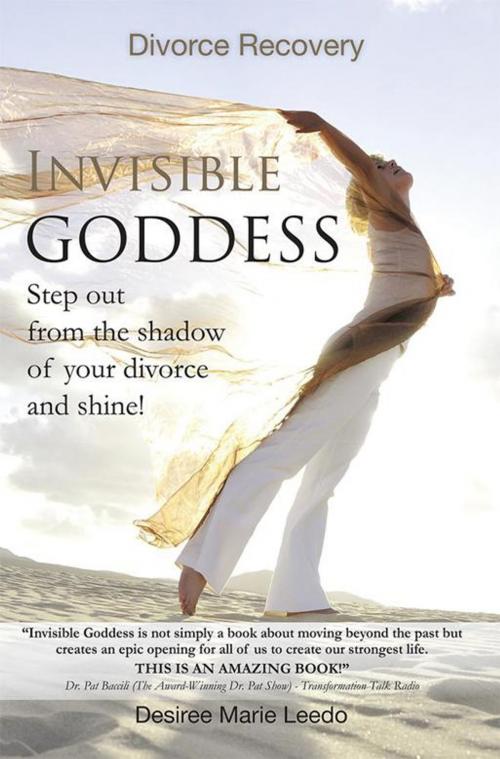 Cover of the book Invisible Goddess by Desiree Marie Leedo, Balboa Press