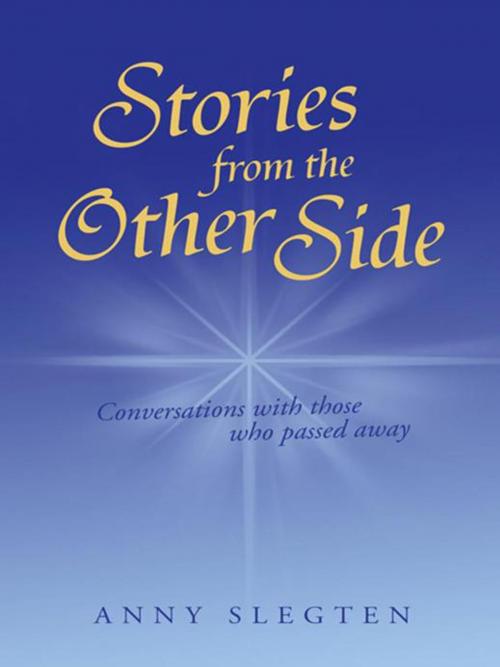 Cover of the book Stories from the Other Side by Anny Slegten, Balboa Press