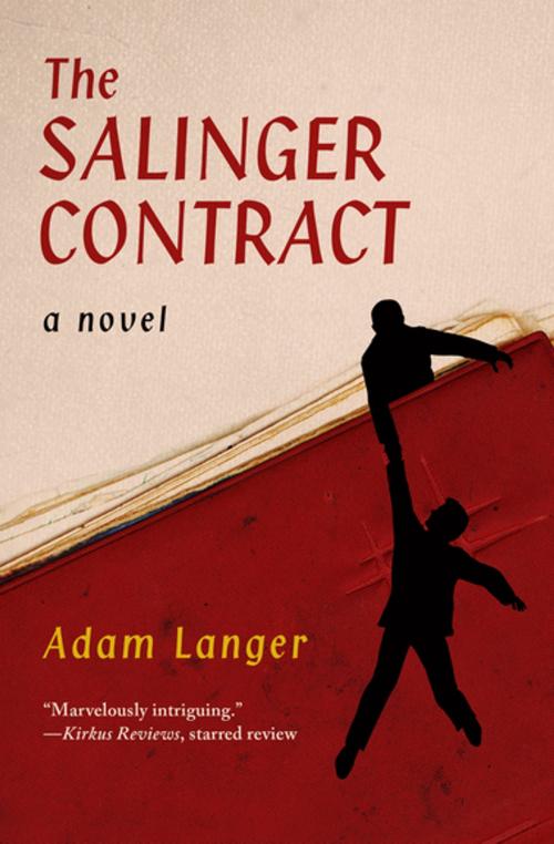 Cover of the book The Salinger Contract by Adam Langer, Open Road Media