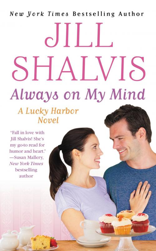 Cover of the book Always on My Mind by Jill Shalvis, Grand Central Publishing