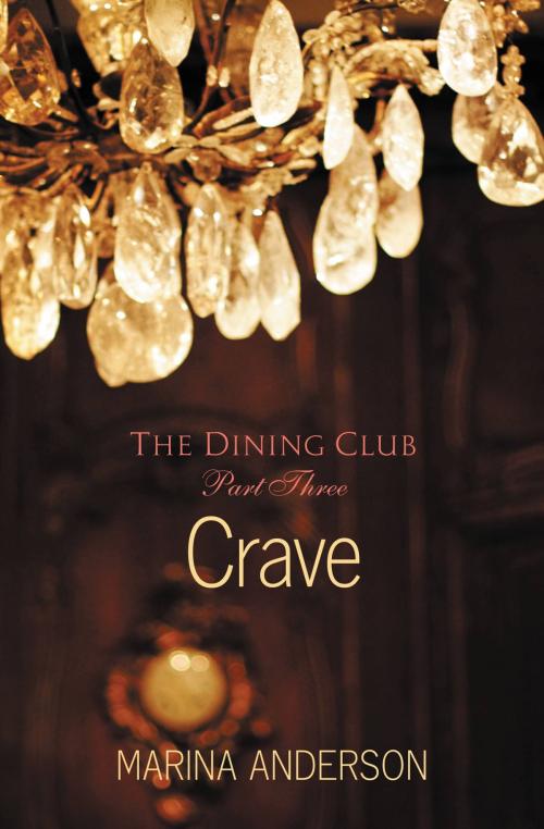 Cover of the book Crave by Marina Anderson, Grand Central Publishing