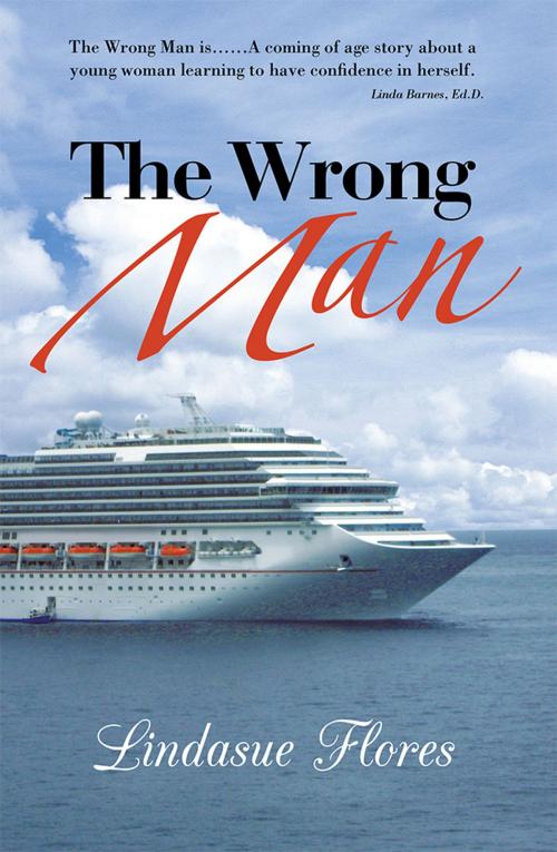 Cover of the book The Wrong Man by Lindasue Flores, Abbott Press