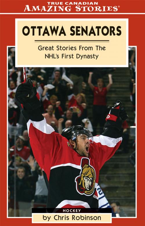 Cover of the book Ottawa Senators by Chris Robinson, James Lorimer & Company Ltd., Publishers