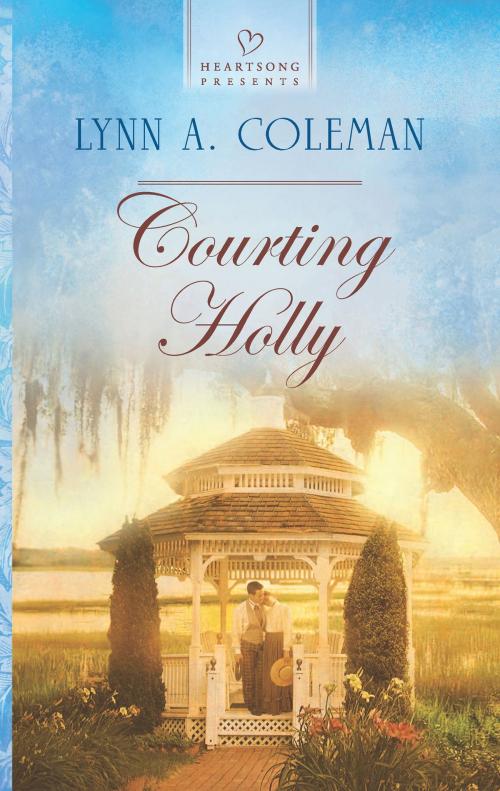 Cover of the book Courting Holly by Lynn A. Coleman, Harlequin