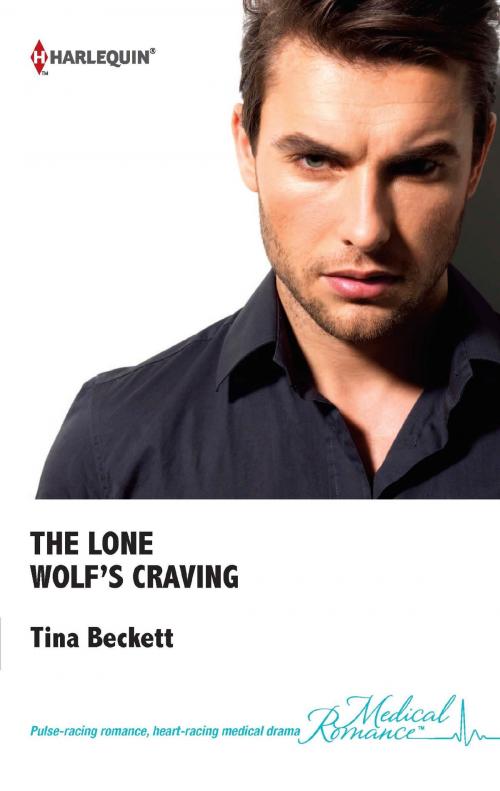 Cover of the book The Lone Wolf's Craving by Tina Beckett, Harlequin