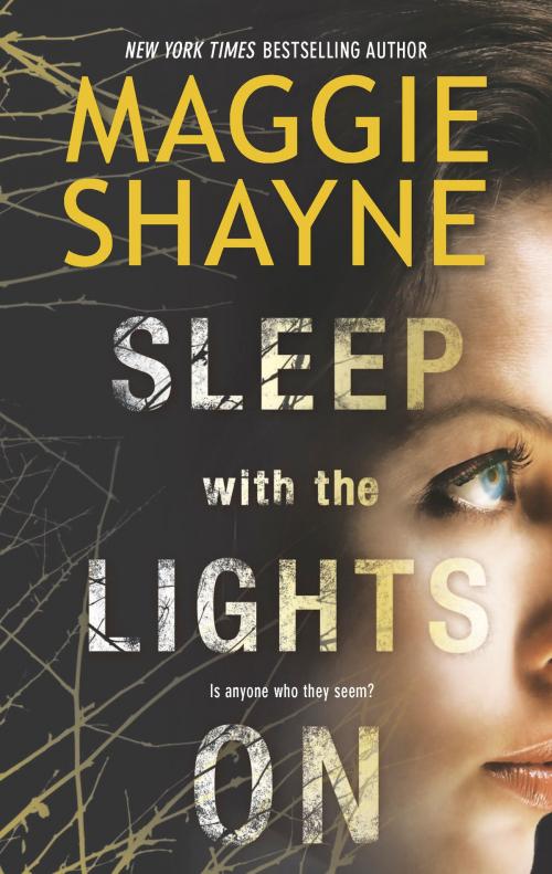 Cover of the book SLEEP WITH THE LIGHTS ON by Maggie Shayne, MIRA Books