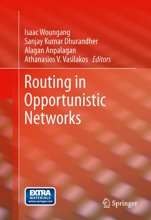 Cover of the book Routing in Opportunistic Networks by , Springer New York