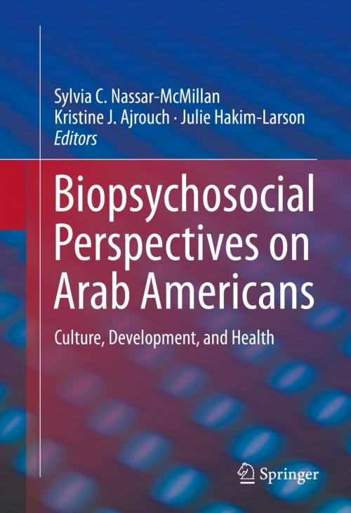 Cover of the book Biopsychosocial Perspectives on Arab Americans by , Springer US