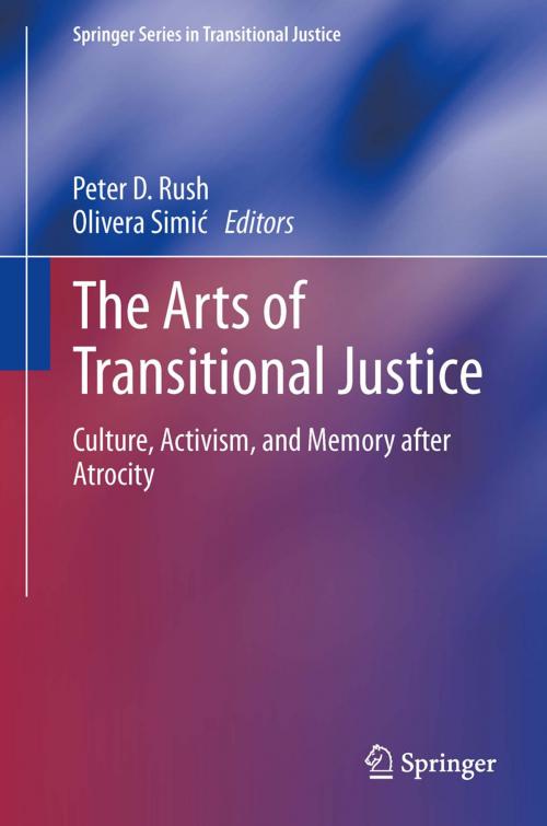 Cover of the book The Arts of Transitional Justice by , Springer New York