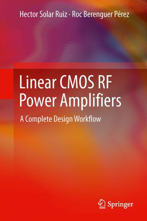 Cover of the book Linear CMOS RF Power Amplifiers by Hector Solar Ruiz, Roc Berenguer Pérez, Springer US