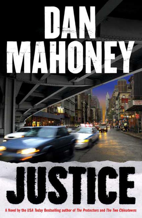 Cover of the book Justice by Dan Mahoney, St. Martin's Press