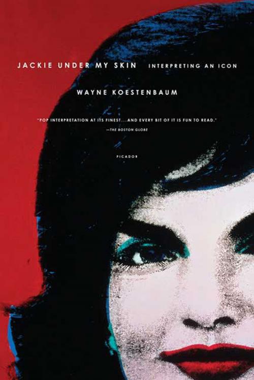 Cover of the book Jackie Under My Skin by Wayne Koestenbaum, Farrar, Straus and Giroux