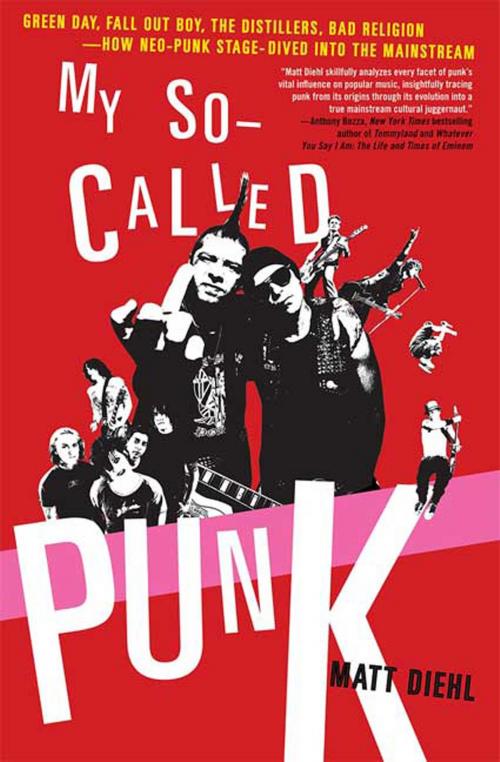 Cover of the book My So-Called Punk by Matt Diehl, St. Martin's Press