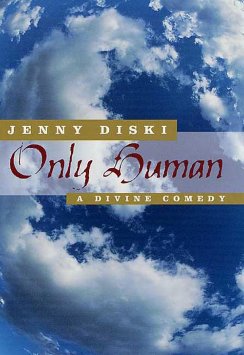 Cover of the book Only Human by Jenny Diski, Picador
