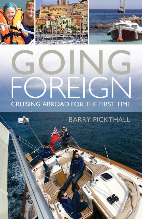 Cover of the book Going Foreign by Barry Pickthall, Bloomsbury Publishing