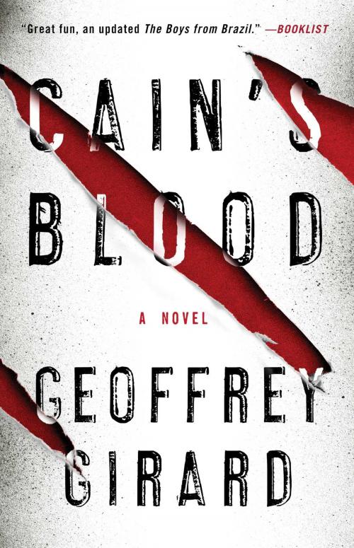 Cover of the book Cain's Blood by Geoffrey Girard, Gallery Books