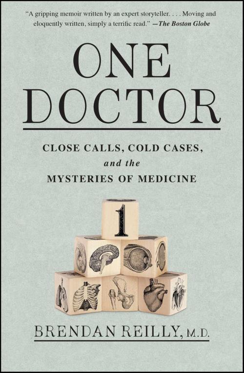 Cover of the book One Doctor by Brendan Reilly, M.D., Atria Books