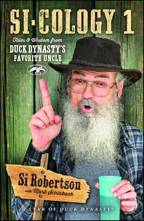 Cover of the book Si-cology 1 by Si Robertson, Howard Books