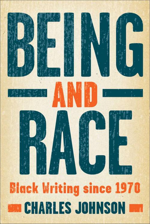 Cover of the book Being and Race by Charles Johnson, Scribner