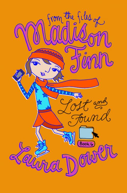 Cover of the book Lost and Found by Laura Dower, Open Road Media