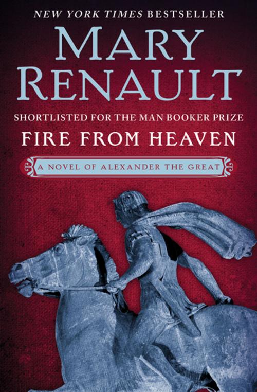Cover of the book Fire from Heaven by Mary Renault, Open Road Media