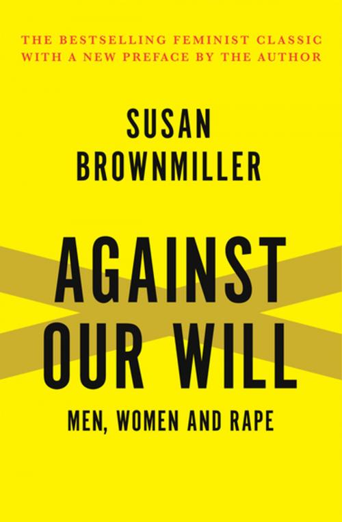 Cover of the book Against Our Will by Susan Brownmiller, Open Road Media