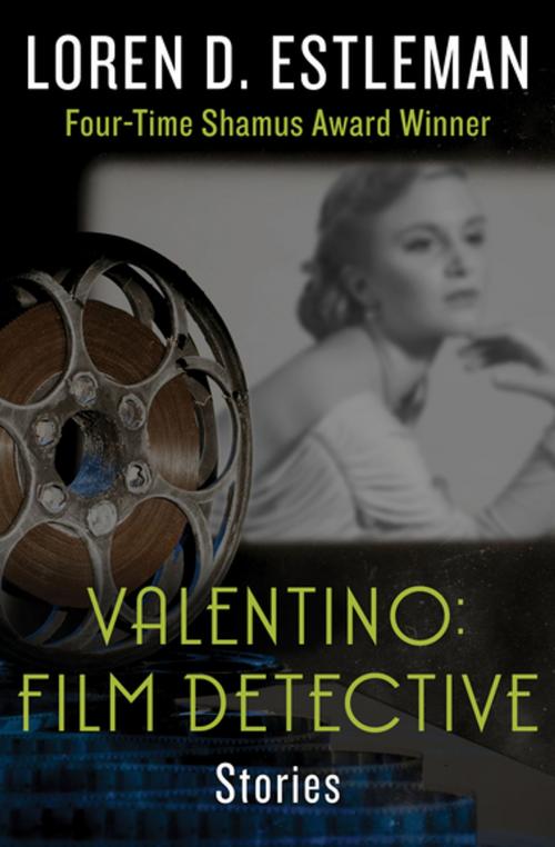 Cover of the book Valentino: Film Detective by Loren D. Estleman, Open Road Media