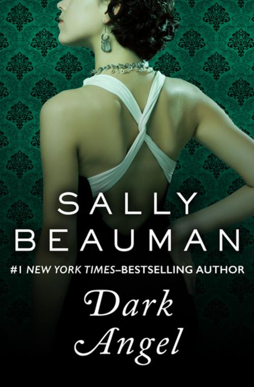 Cover of the book Dark Angel by Sally Beauman, Open Road Media